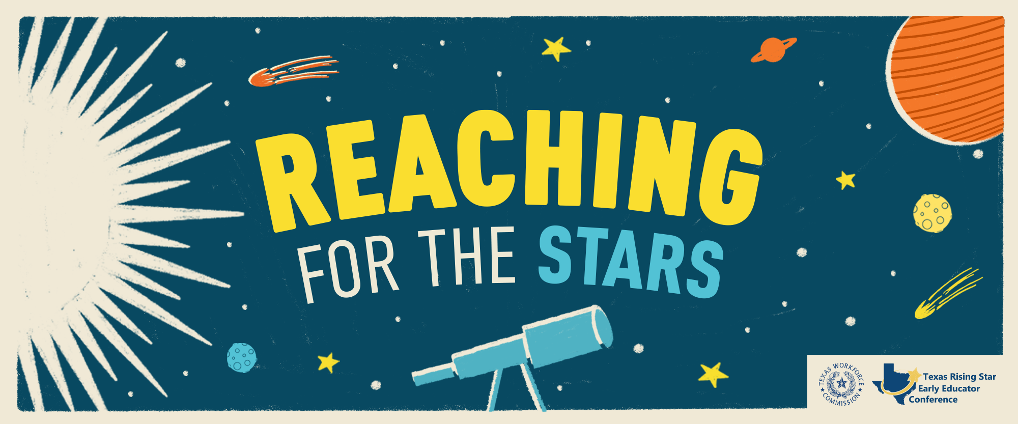 2026 Texas Rising Star Early Educator Conference banner displaying the theme: Reaching for the Stars